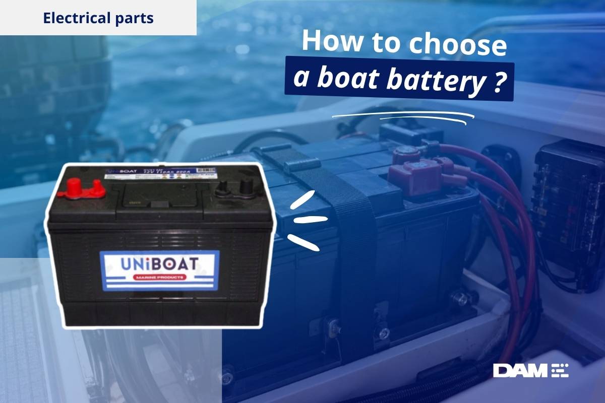 How to choose a boat battery?